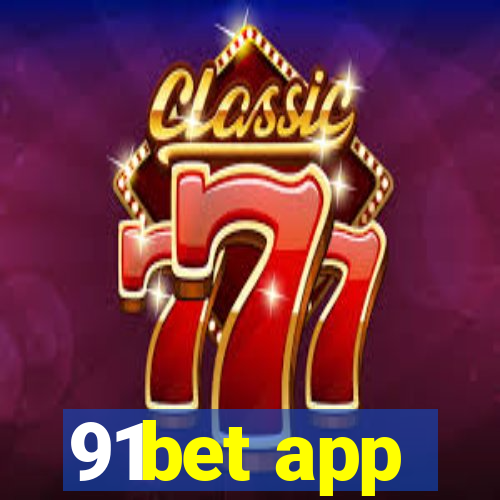 91bet app